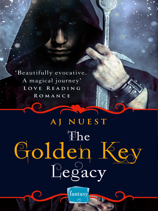 Title details for The Golden Key Legacy by AJ Nuest - Available